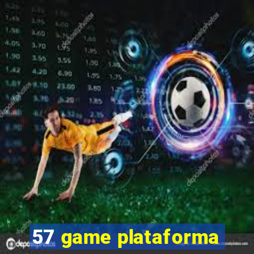 57 game plataforma